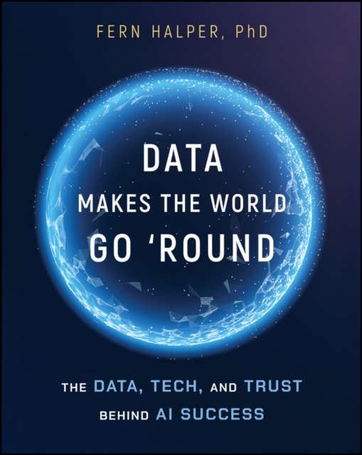 Data Makes the World Go 'Round