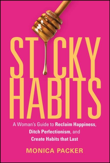Sticky Habits
