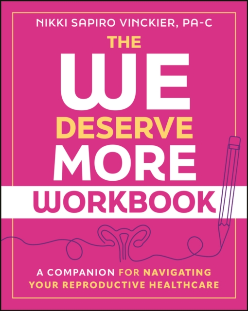 The We Deserve More Workbook