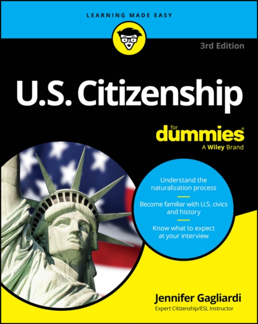 U.S. Citizenship For Dummies
