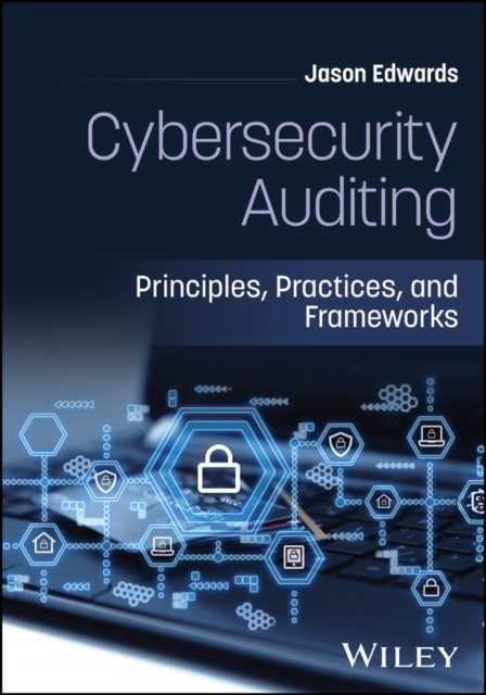 Cybersecurity Auditing