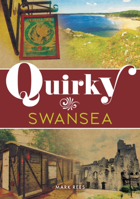 Quirky Swansea