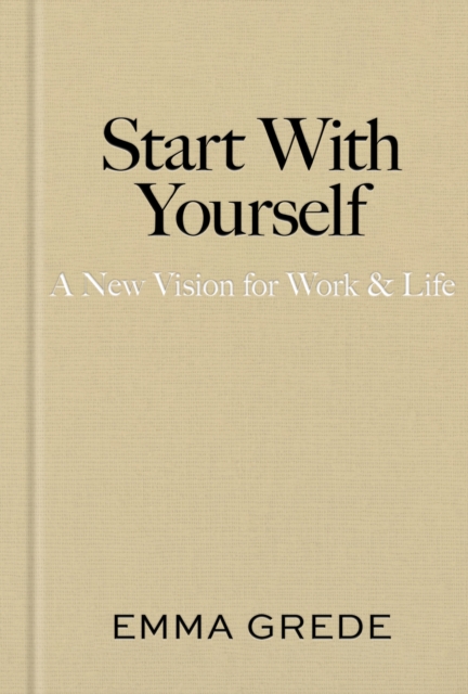 Start With Yourself