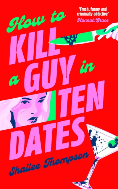How to Kill a Guy in Ten Dates