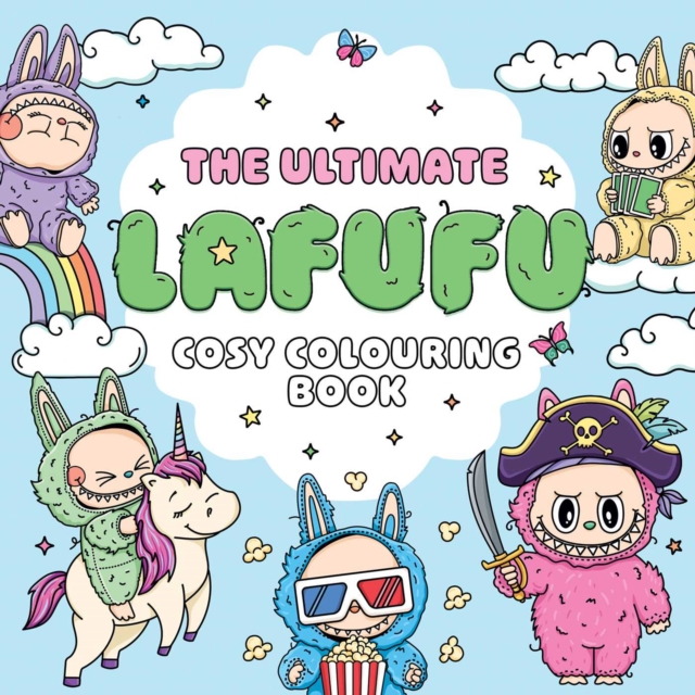 The Ultimate Lafufu Cosy Colouring Book
