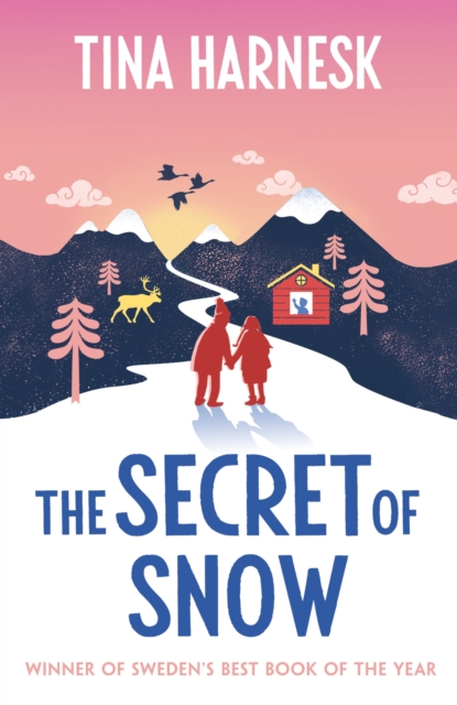 The Secret of Snow
