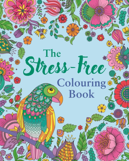 The Stress-Free Colouring Book