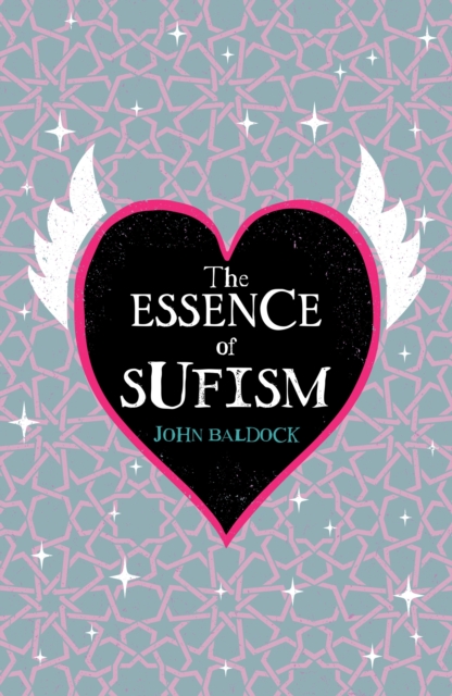 The Essence of Sufism