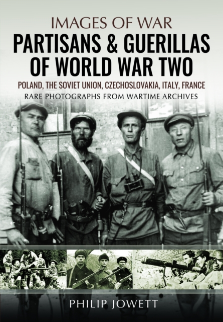 Partisans & Guerrillas of World War Two