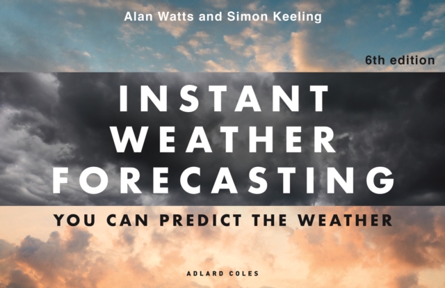 Instant Weather Forecasting 6th edition