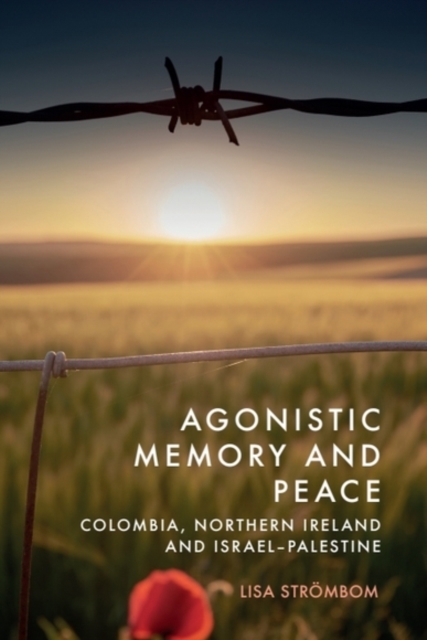 Agonistic Memory and Peace