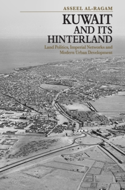 Kuwait and its Hinterland