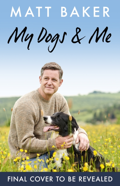 My Dogs and Me