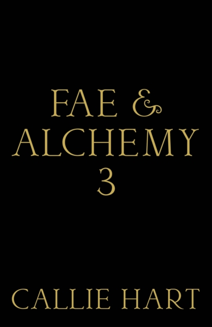 Fae & Alchemy 3