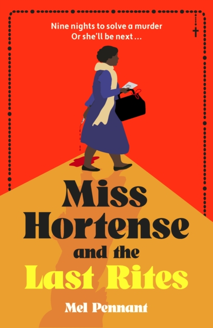 Miss Hortense and the Last Rites
