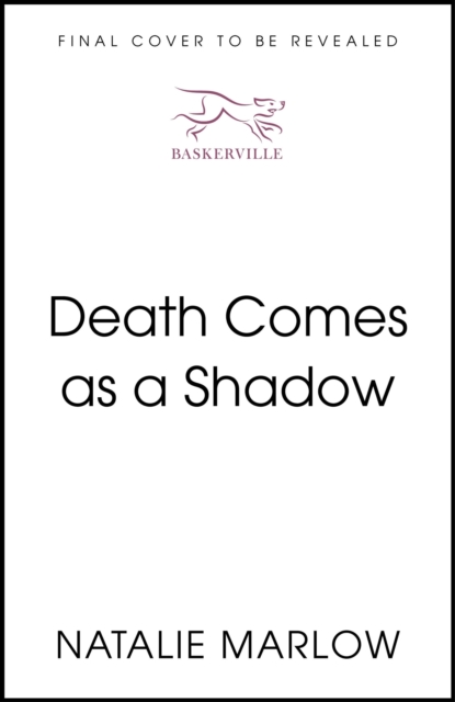 Death Comes as a Shadow