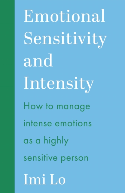 Emotional Sensitivity and Intensity