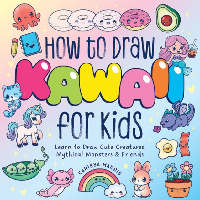 How to Draw Kawaii For Kids