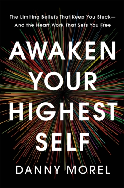 Awaken Your Highest Self