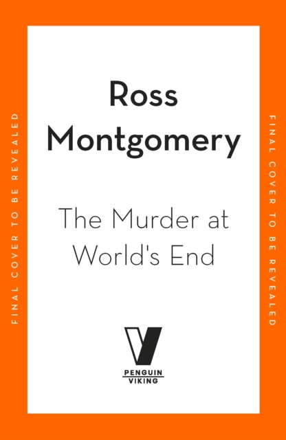 The Murder at World’s End