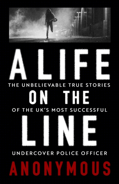 A Life on the Line