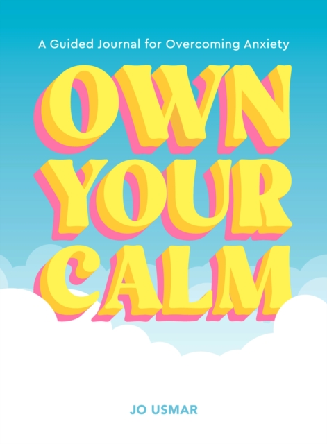 Own Your Calm