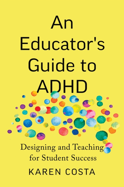An Educator's Guide to ADHD