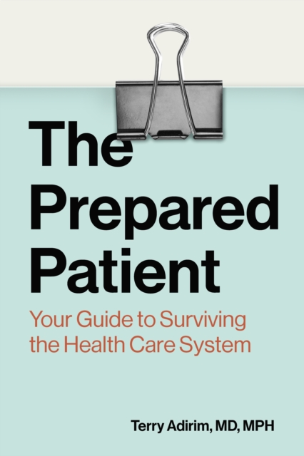 The Prepared Patient
