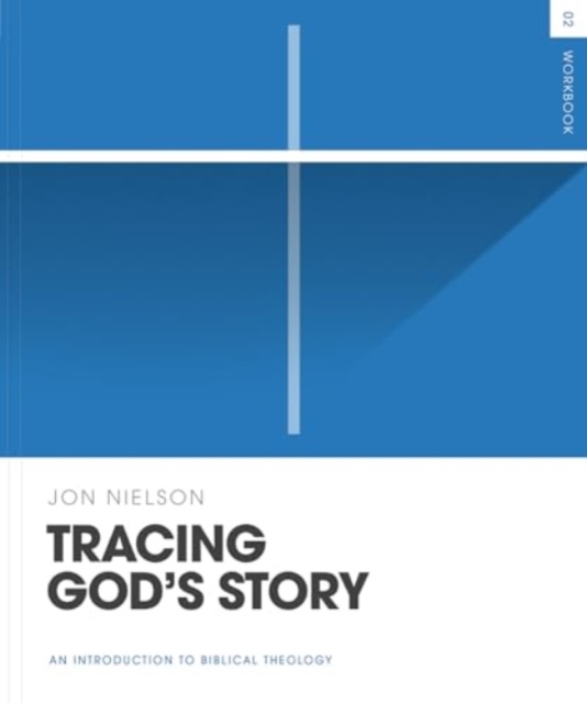 Tracing God's Story Workbook