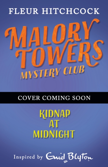 Malory Towers Mystery Club