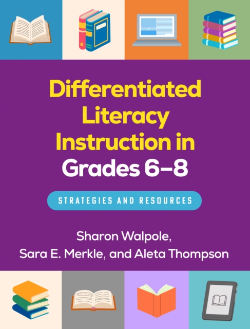 Differentiated Literacy Instruction in Grades 6-8