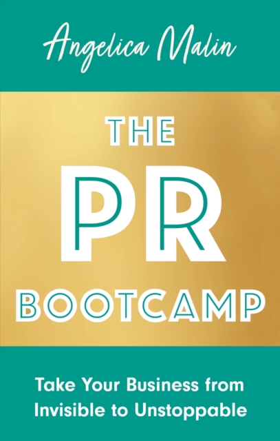 The PR Bootcamp