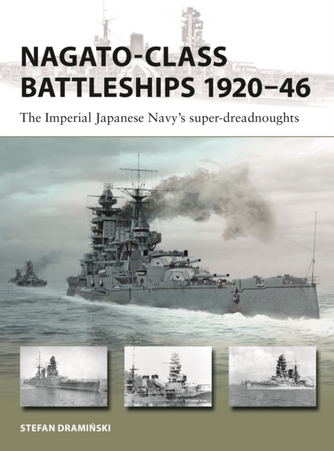 Nagato-class Battleships 1920–46