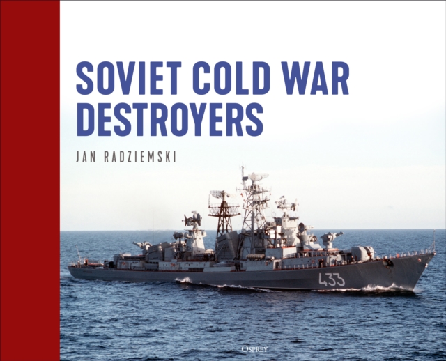 Soviet Cold War Destroyers