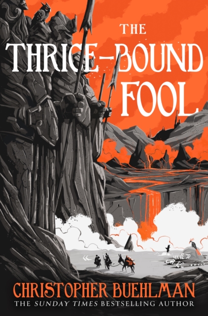 The Thrice-Bound Fool
