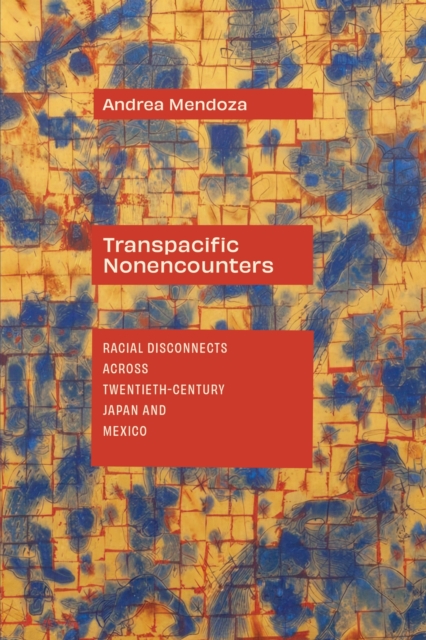 Transpacific Nonencounters