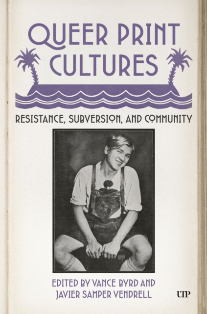 Queer Print Cultures