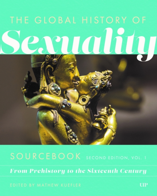 Global History of Sexuality Sourcebook