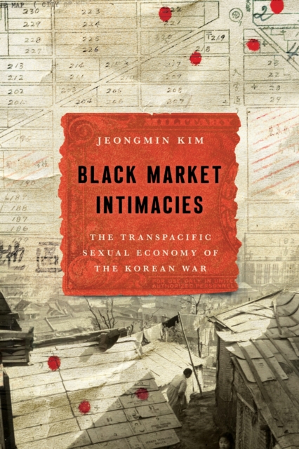 Black Market Intimacies