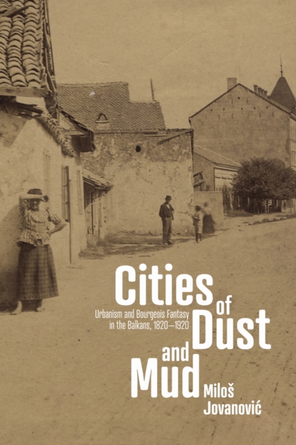 Cities of Dust and Mud