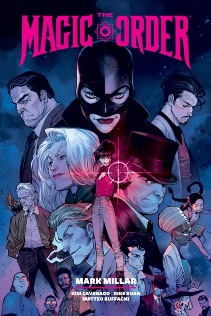 The Magic Order Library Edition Volume 2