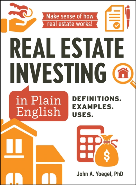 Real Estate Investing in Plain English