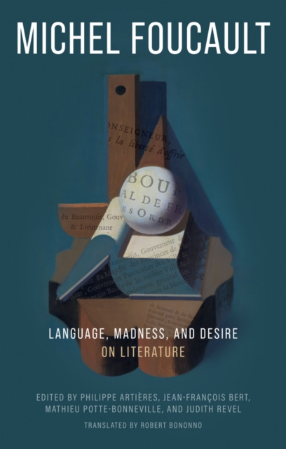Language, Madness, and Desire