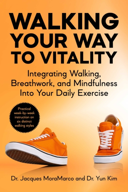 Walking Your Way to Vitality