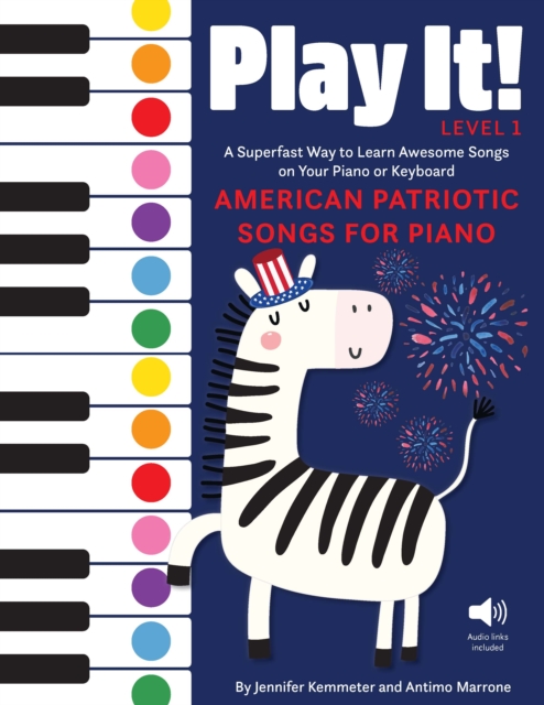 Play It! Patriotic Songs for Piano