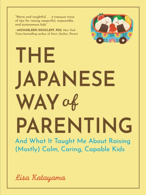 The Japanese Way of Parenting
