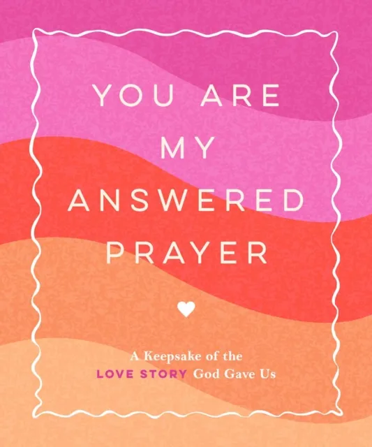 You Are My Answered Prayer
