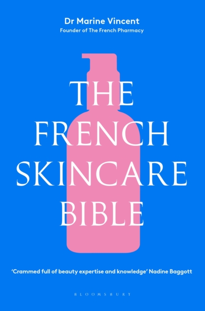 The French Skincare Bible