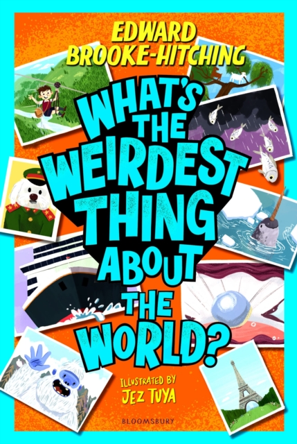 What's the Weirdest Thing About the World?