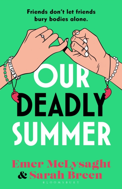 Our Deadly Summer